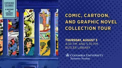 Cartoon Graphic with the words Comic, Cartoon, and Graphic Novel Collection Tour and Thursday August 3, overlayed