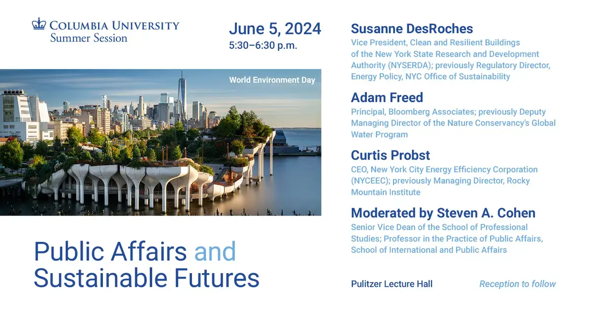 Public Affairs and Sustainable Futures | Columbia University Summer Session